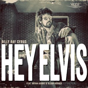 BillyRayCyrus_HeyElvis