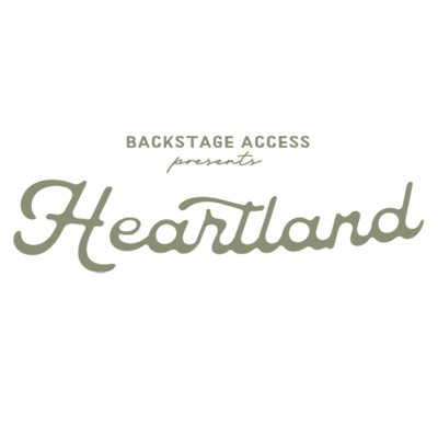 Backstage Access presents Heartland